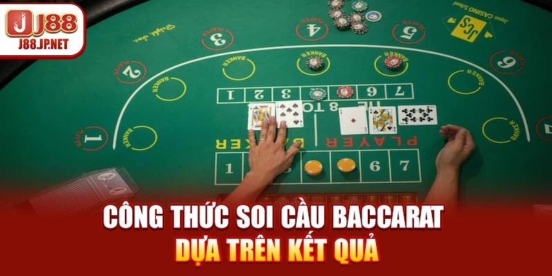 Công Thức Soi Cầu Baccarat - Bí Quyết Nhận Diện Xu Hướng