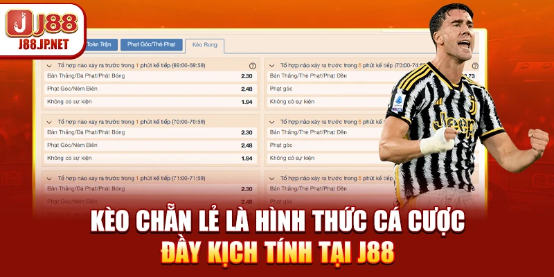Kèo chẵn lẻ là hình thức cá cược đầy kịch tính tại J88